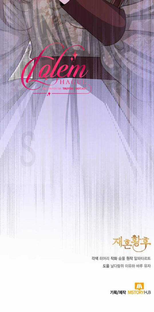 Hoàng Hậu Muốn Tái Hôn Chapter 125 trang 38