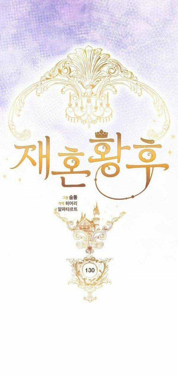 Hoàng Hậu Muốn Tái Hôn Chapter 130 trang 30