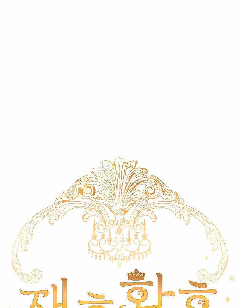 Hoàng Hậu Muốn Tái Hôn Chapter 131 trang 28