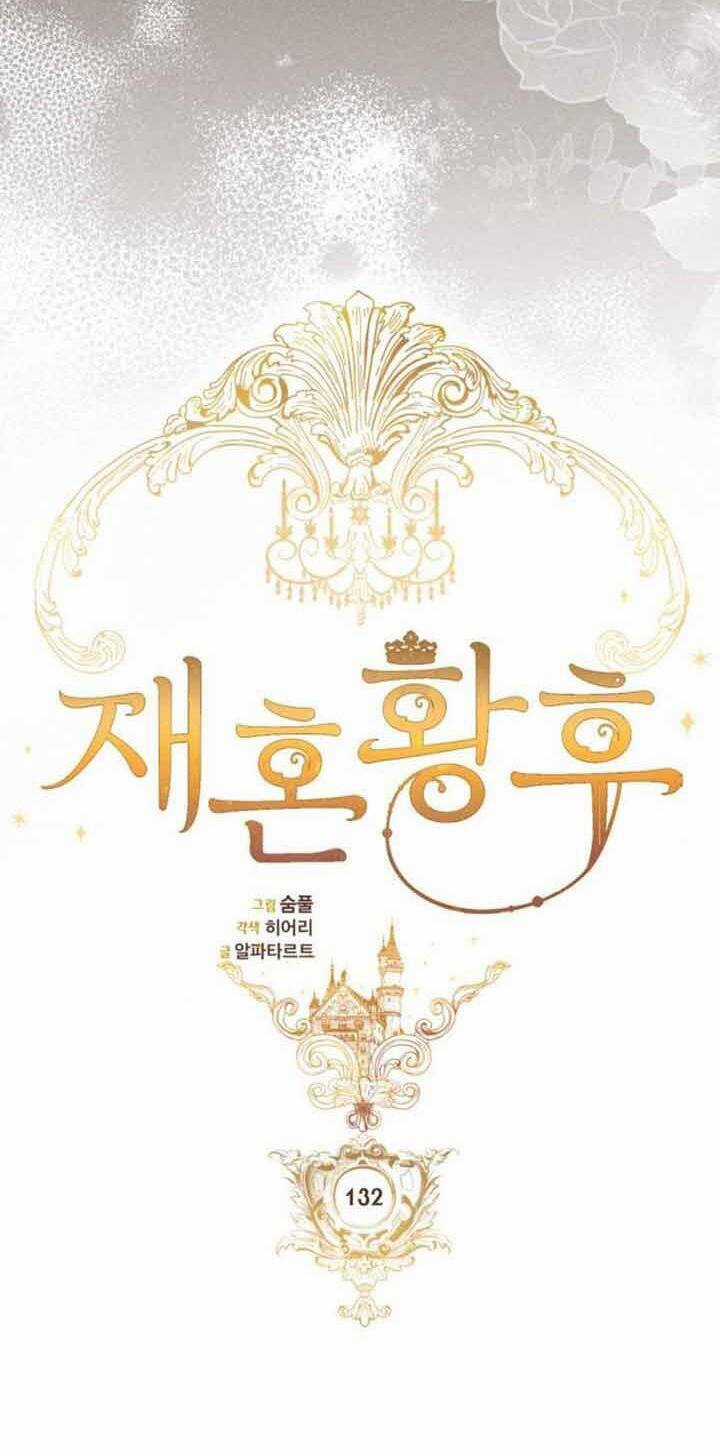 Hoàng Hậu Muốn Tái Hôn Chapter 132 trang 29