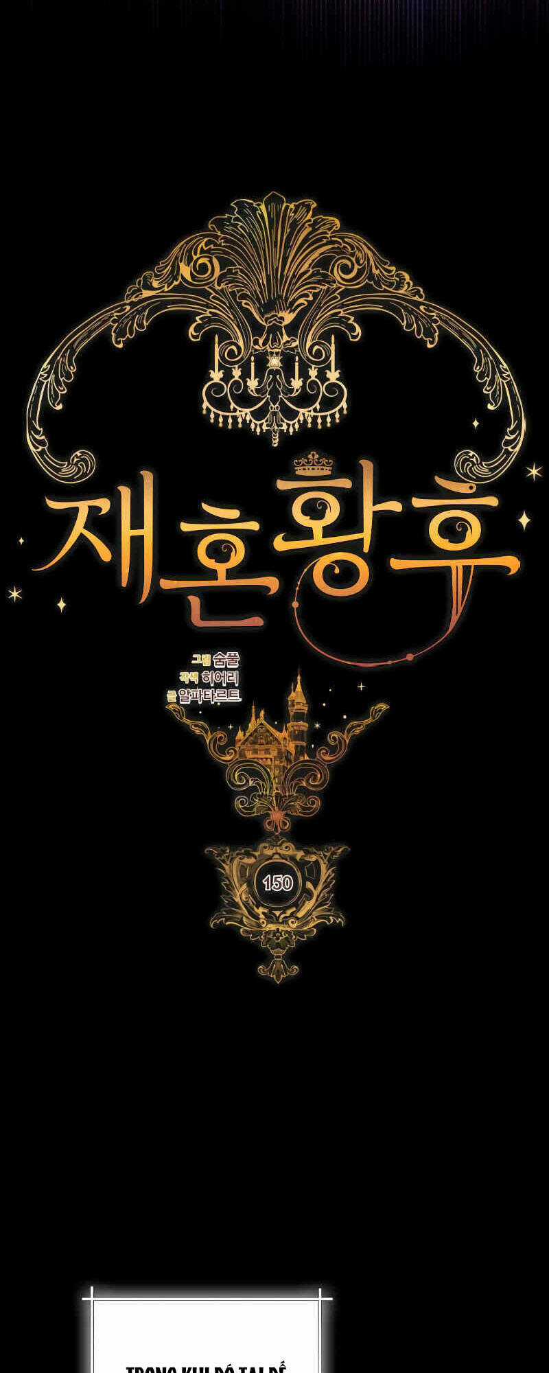 Hoàng Hậu Muốn Tái Hôn Chapter 150 trang 34