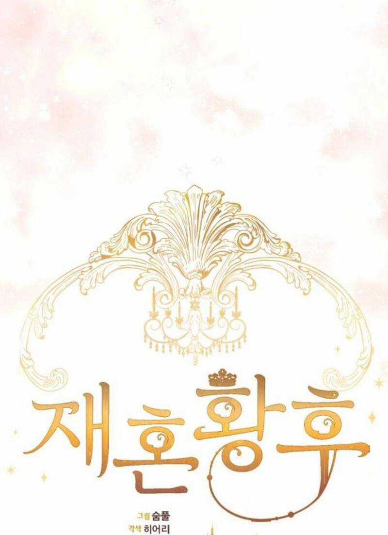 Hoàng Hậu Muốn Tái Hôn Chapter 176 trang 38