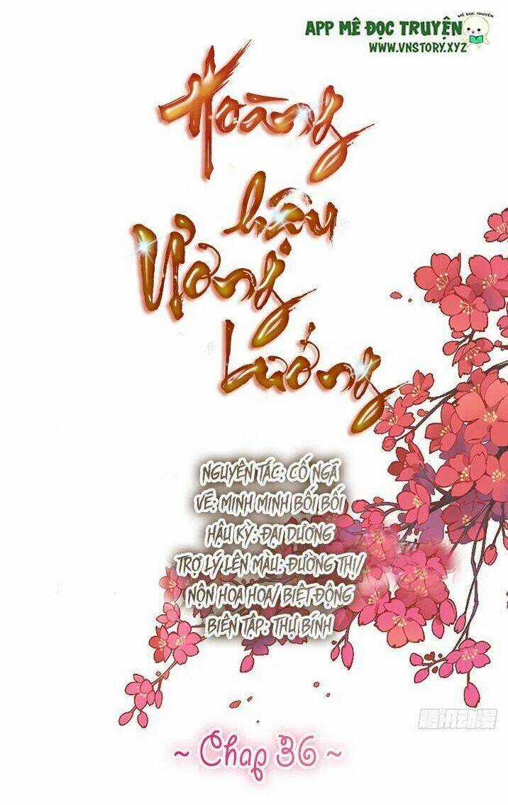 Hoàng Hậu Ương Bướng Chapter 36 trang 0