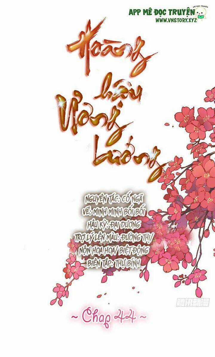 Hoàng Hậu Ương Bướng Chapter 44 trang 0