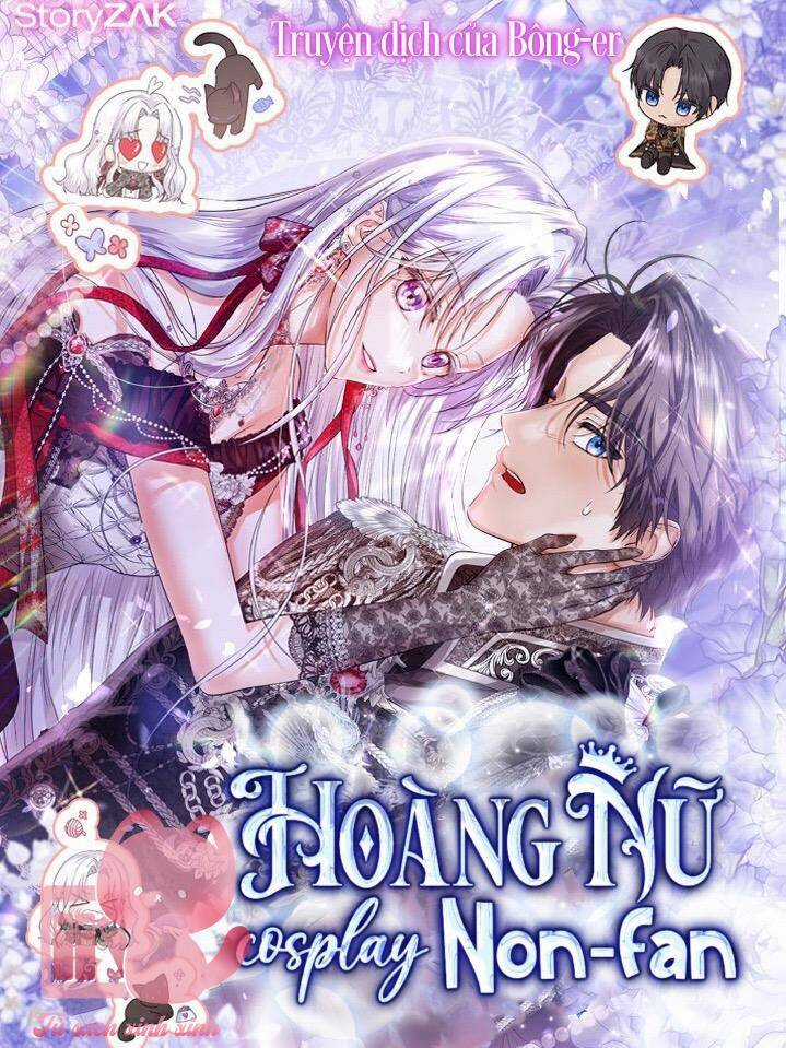 Hoàng Nữ Cosplay Nonfan Chapter 32 trang 2