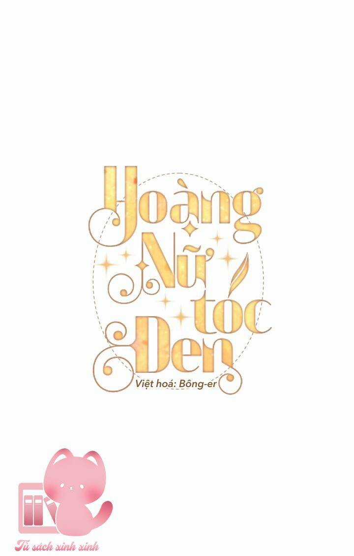 Hoàng Nữ Tóc Đen Chapter 58 trang 11