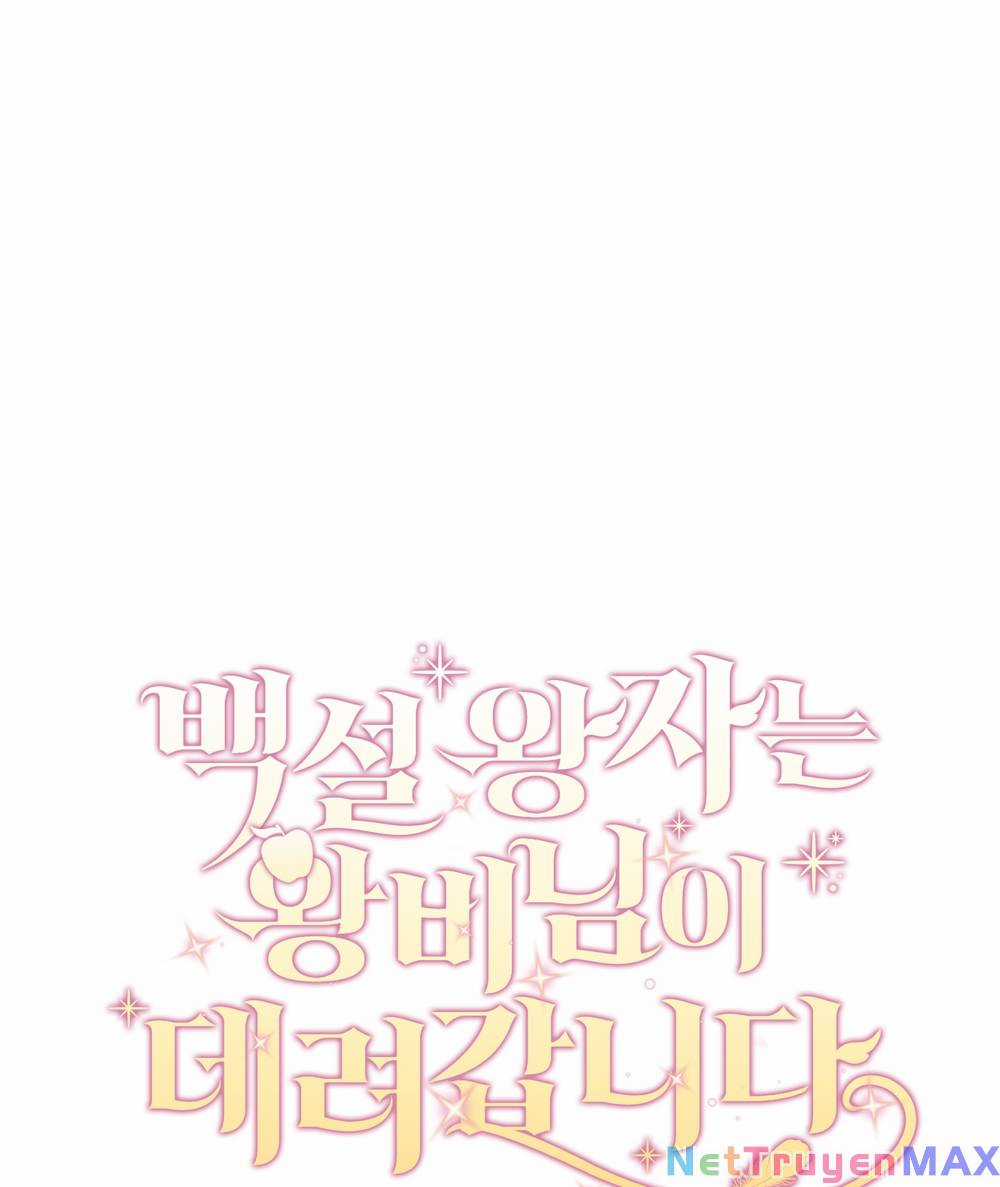 Hoàng Tử Bạch Tuyết Đã Bị Hoàng Hậu Bắt Đi Chapter 17 trang 72