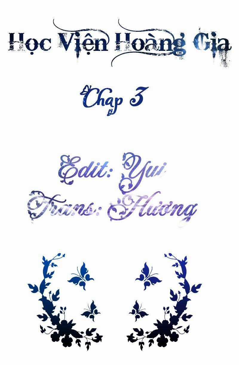 Học Viện Hoàng Gia Chapter 3 trang 1