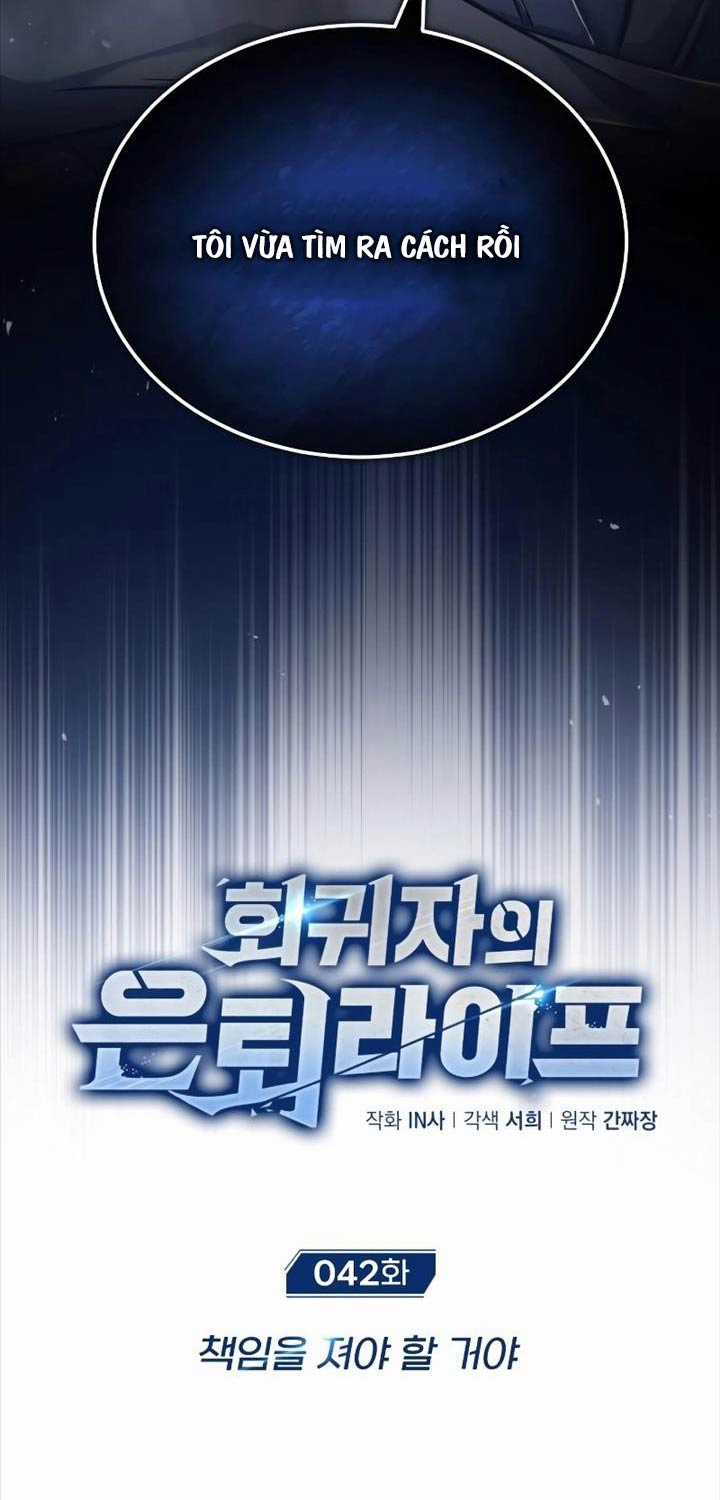 Hồi Quy Giả Về Hưu Chapter 42 trang 11