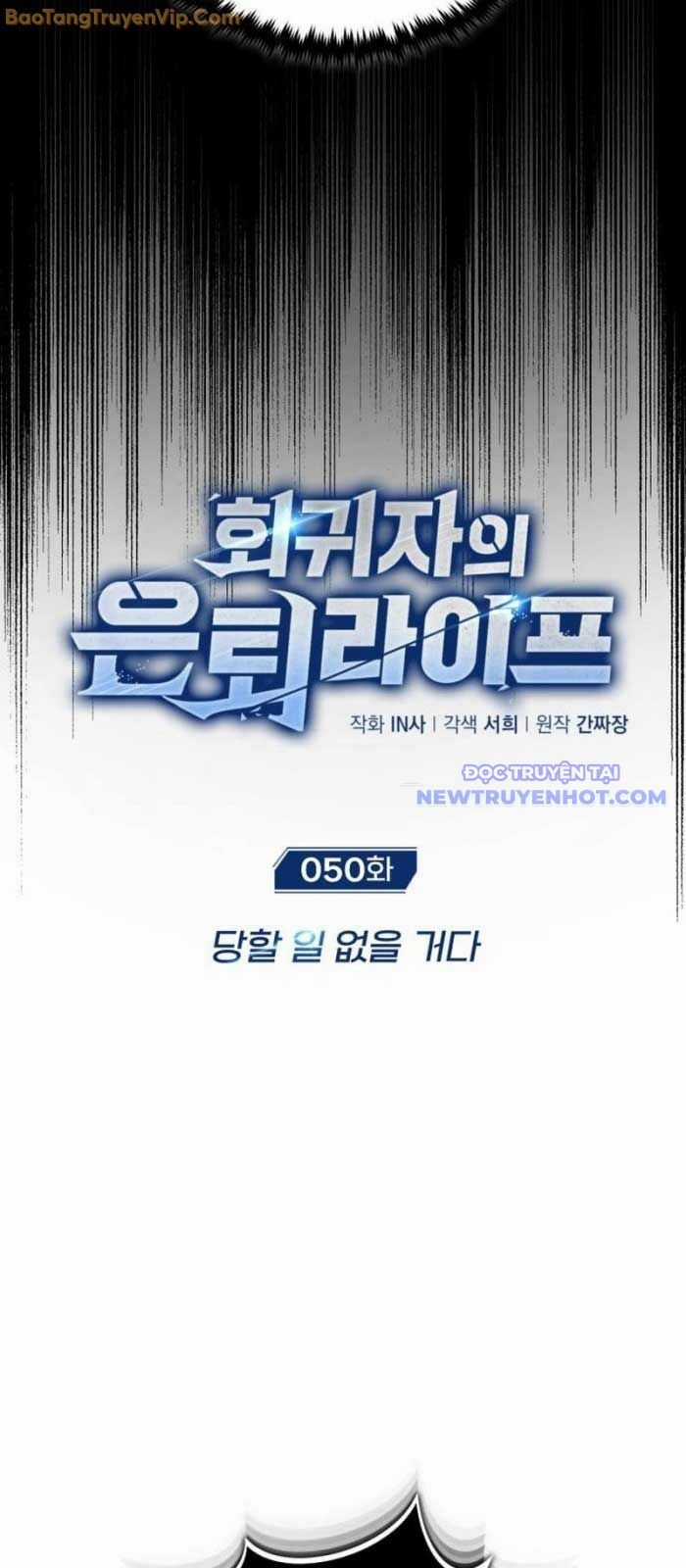 Hồi Quy Giả Về Hưu Chapter 50 trang 13