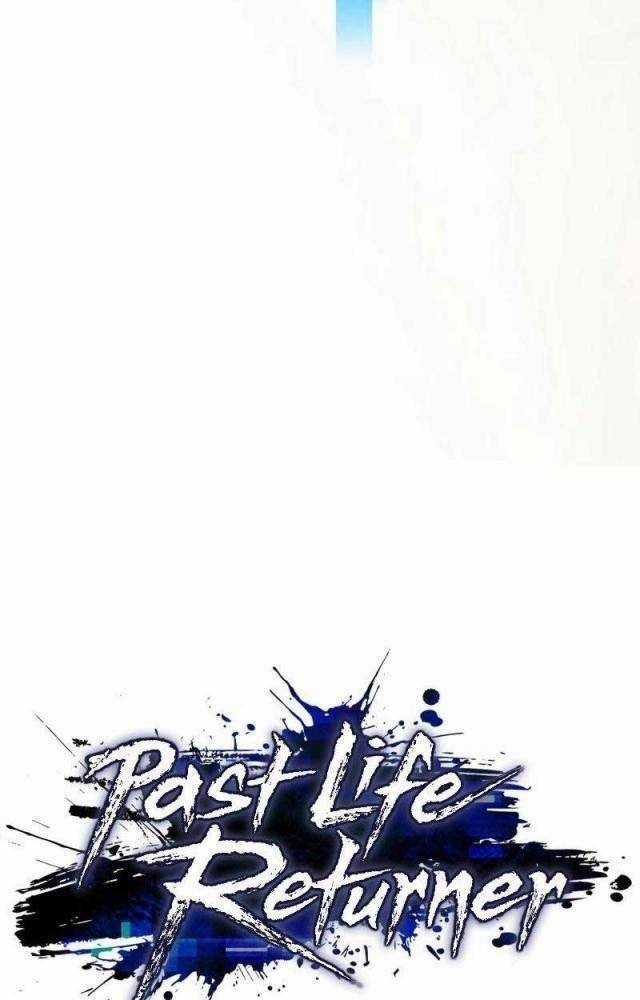 Hồi Quy Giả Chương 62 trang 64