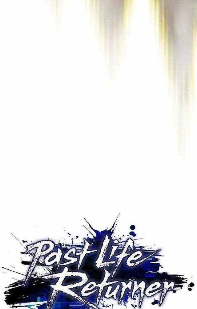 Hồi Quy Giả Chương 63 trang 47