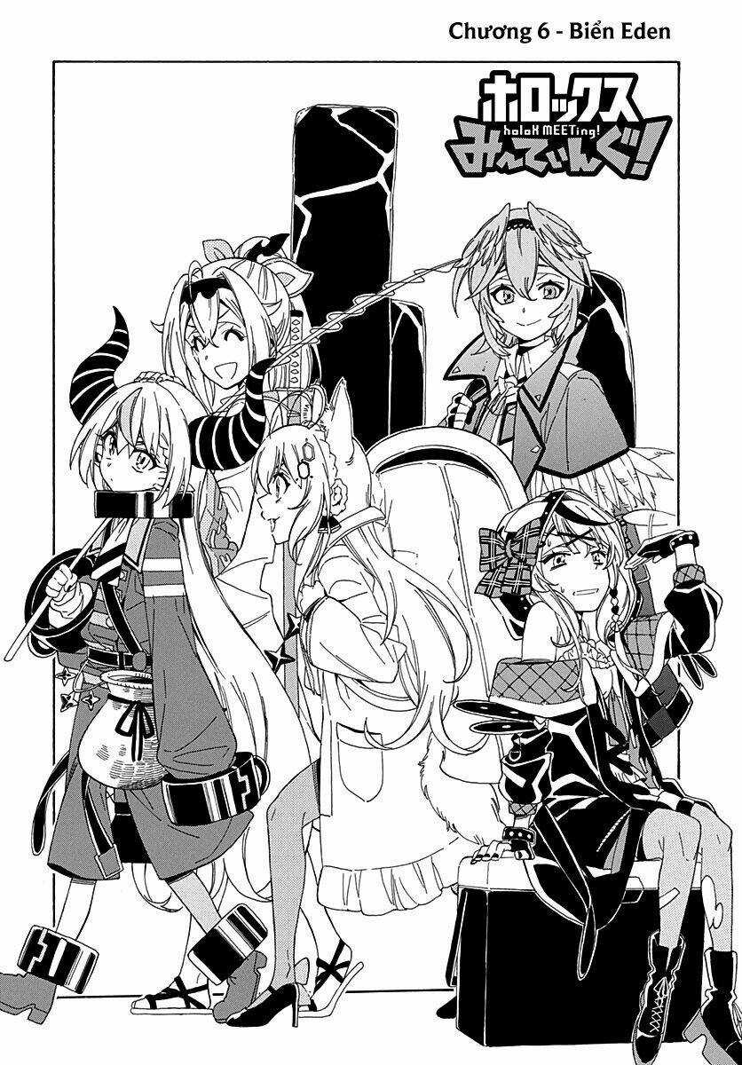 Hololive - Holox Meeting! Chapter 6 trang 3