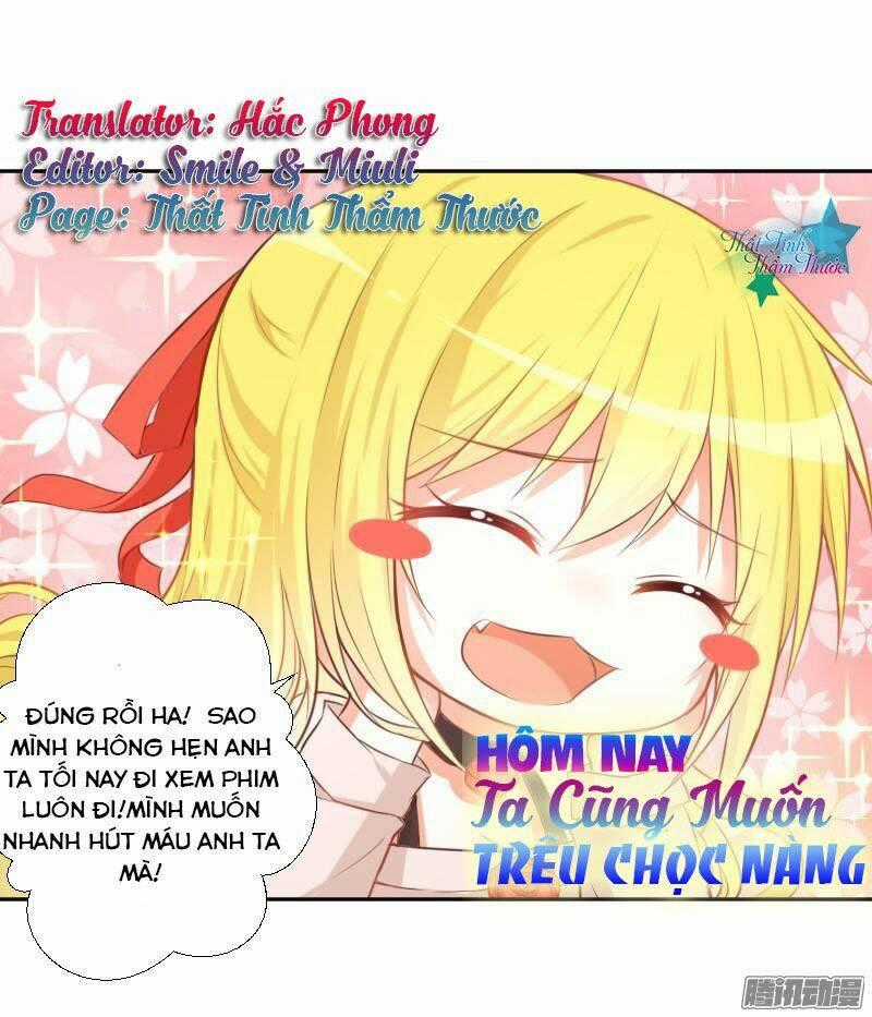 Hôm Nay Ta Cũng Muốn Trêu Chọc Nàng Chapter 3 trang 0