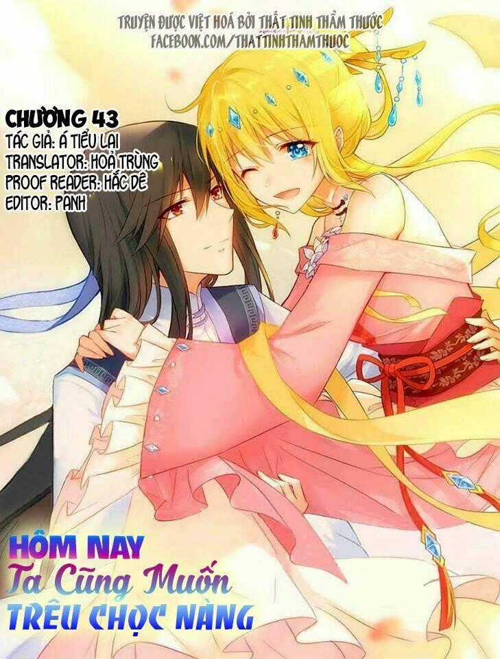 Hôm Nay Ta Cũng Muốn Trêu Chọc Nàng Chapter 43 trang 1
