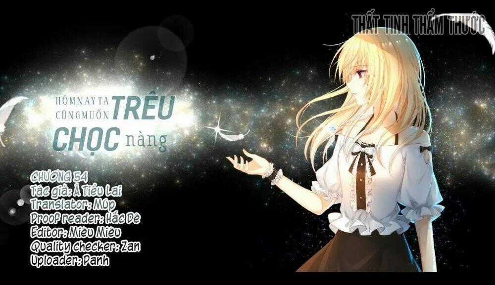 Hôm Nay Ta Cũng Muốn Trêu Chọc Nàng Chapter 54 trang 0