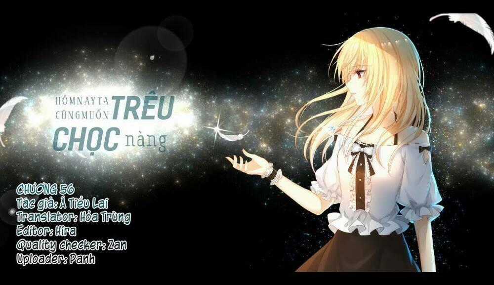 Hôm Nay Ta Cũng Muốn Trêu Chọc Nàng Chapter 56 trang 1