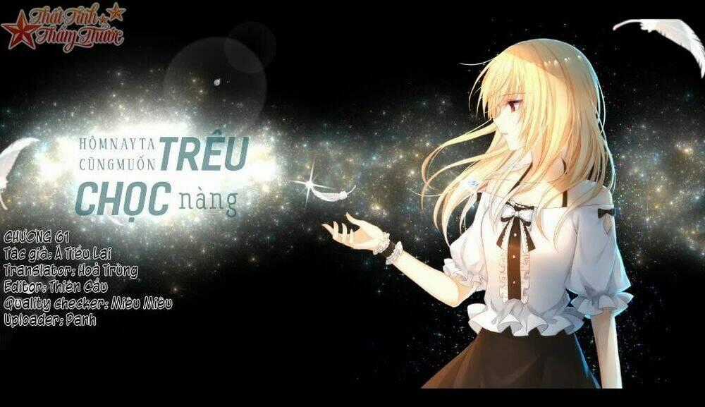 Hôm Nay Ta Cũng Muốn Trêu Chọc Nàng Chapter 61 trang 0