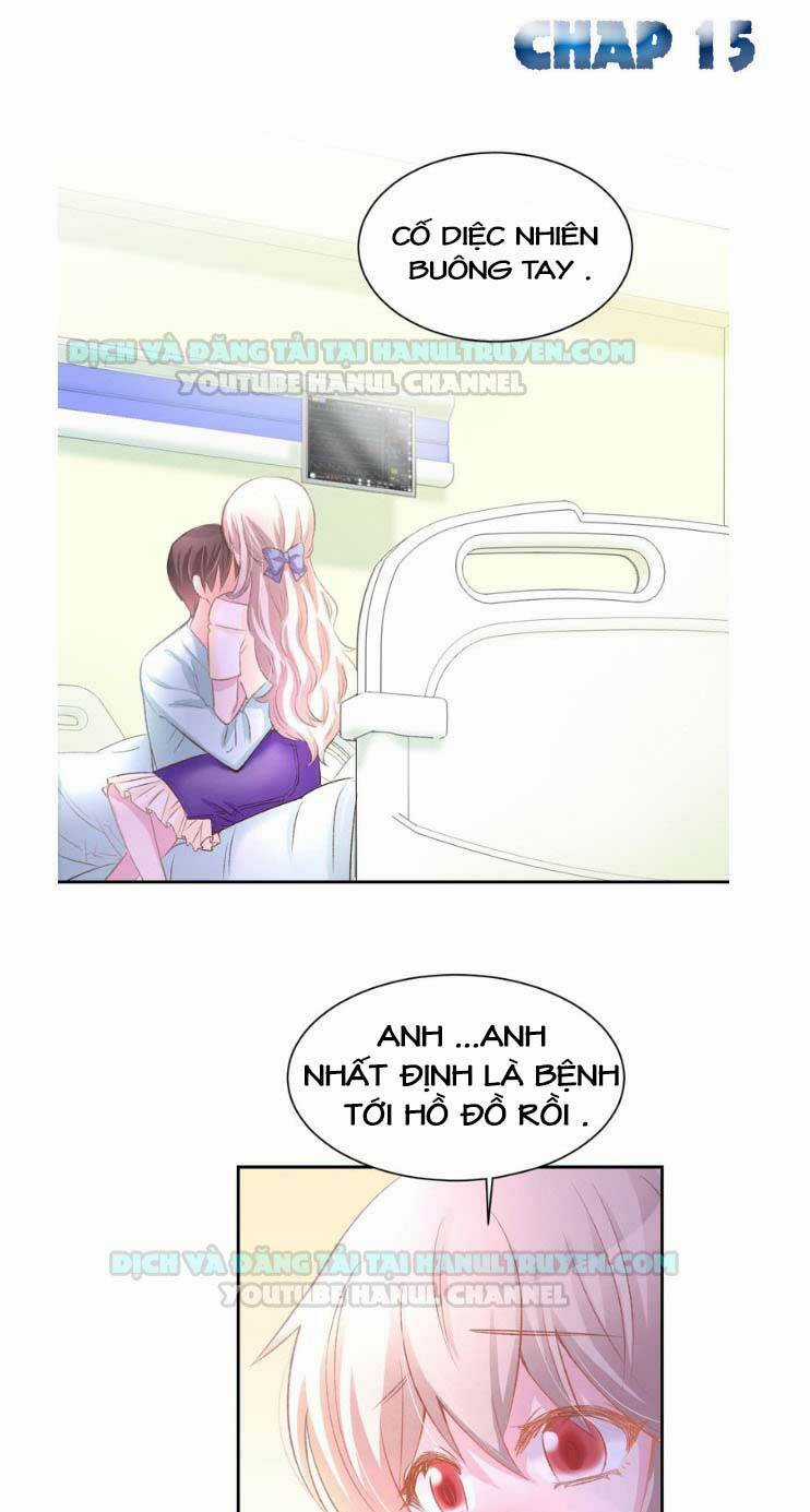Hôn Nhân Ấm Áp : Tổng Tài Sủng Vợ Thành Nghiện Chapter 15 trang 1