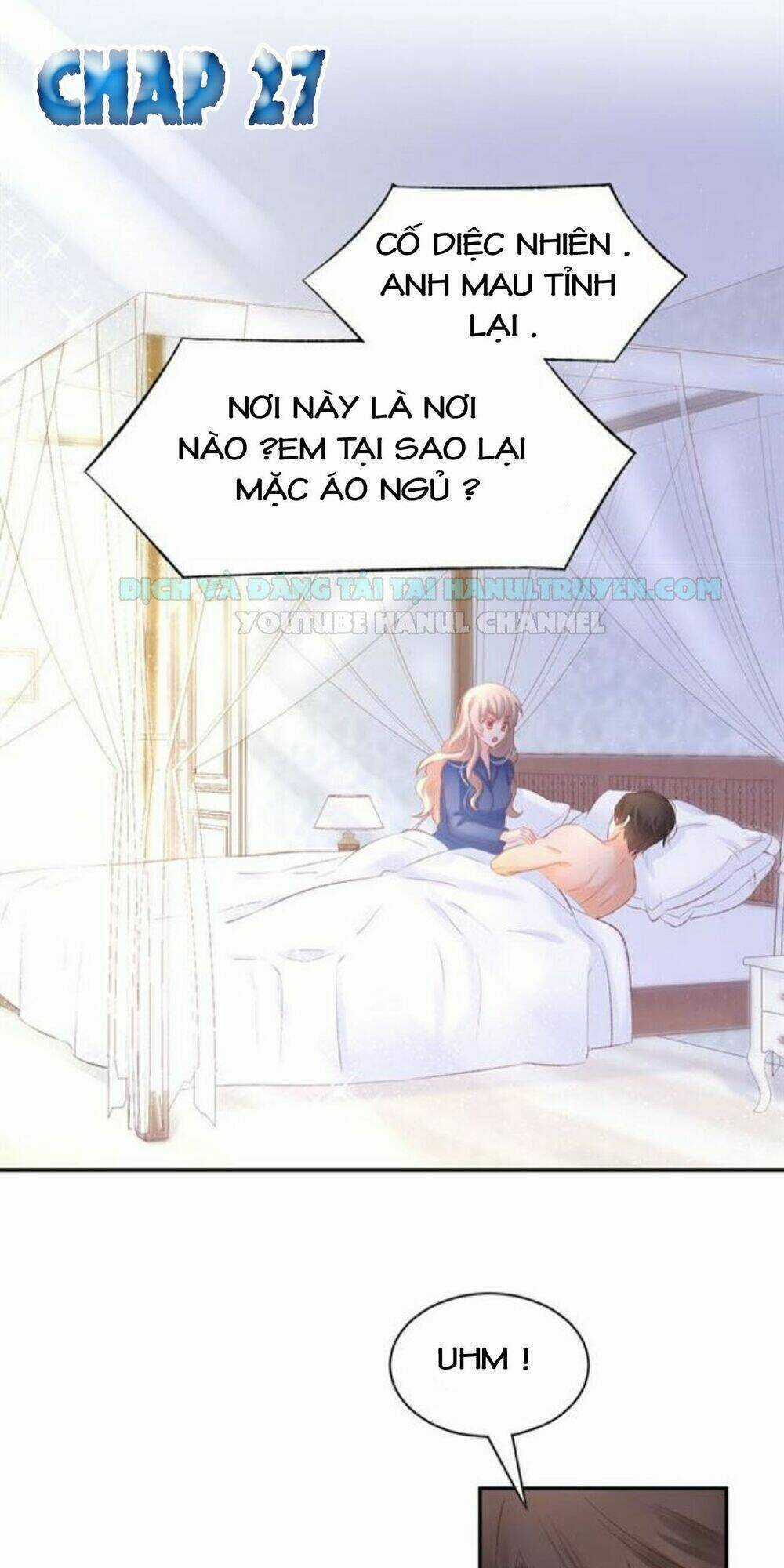 Hôn Nhân Ấm Áp : Tổng Tài Sủng Vợ Thành Nghiện Chapter 27 trang 1