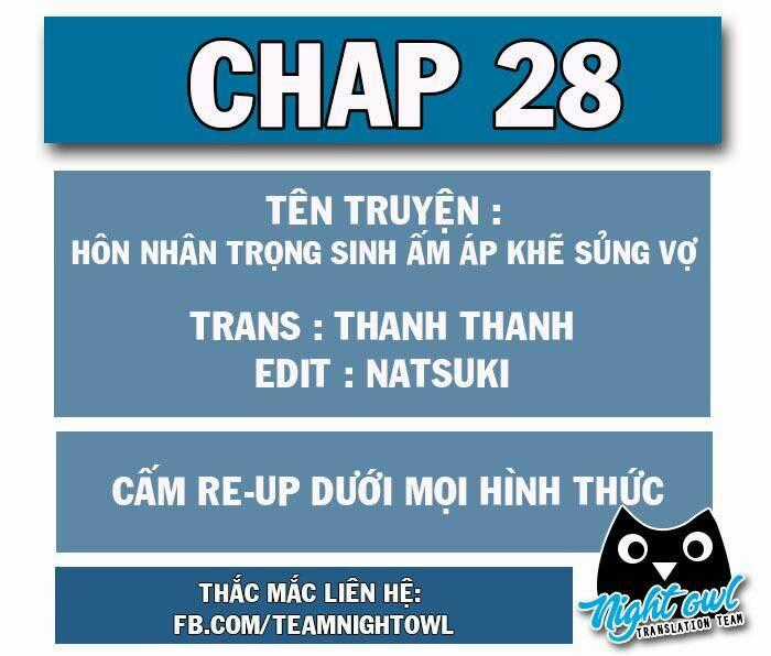Hôn Nhân Trọng Sinh Nhẹ Nhàng Ấm Áp Sủng Vợ Chapter 28 trang 0