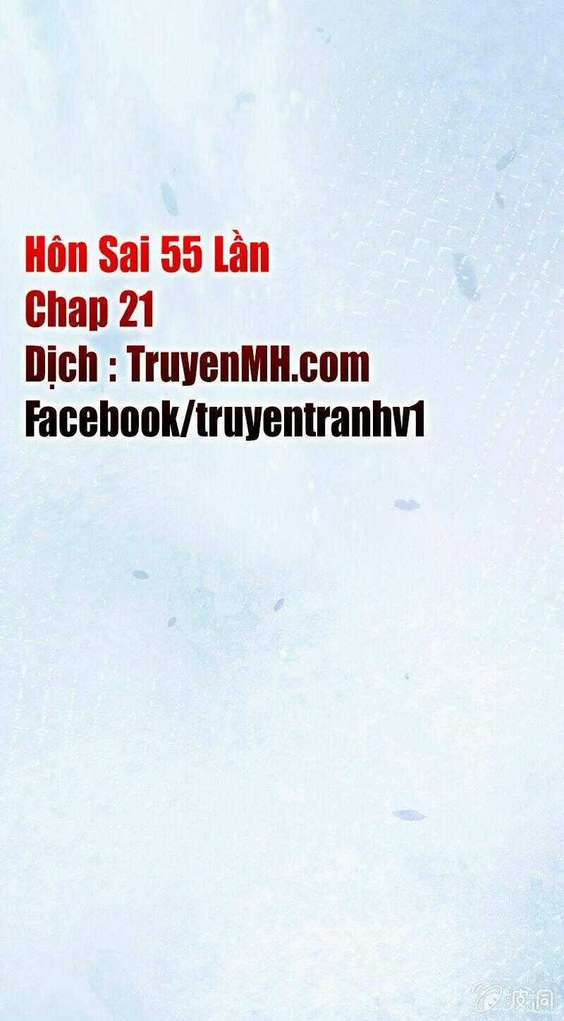 Hôn Sai 55 Lần, Nam Thần Cao Lãnh Ở Sát Vách Chapter 21 trang 1