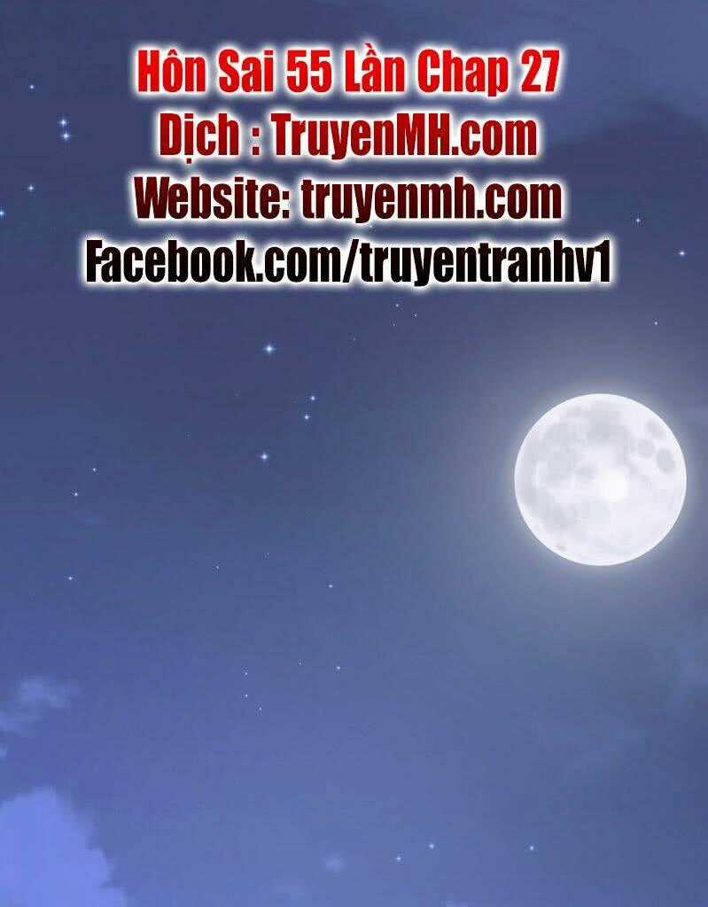 Hôn Sai 55 Lần, Nam Thần Cao Lãnh Ở Sát Vách Chapter 27 trang 1