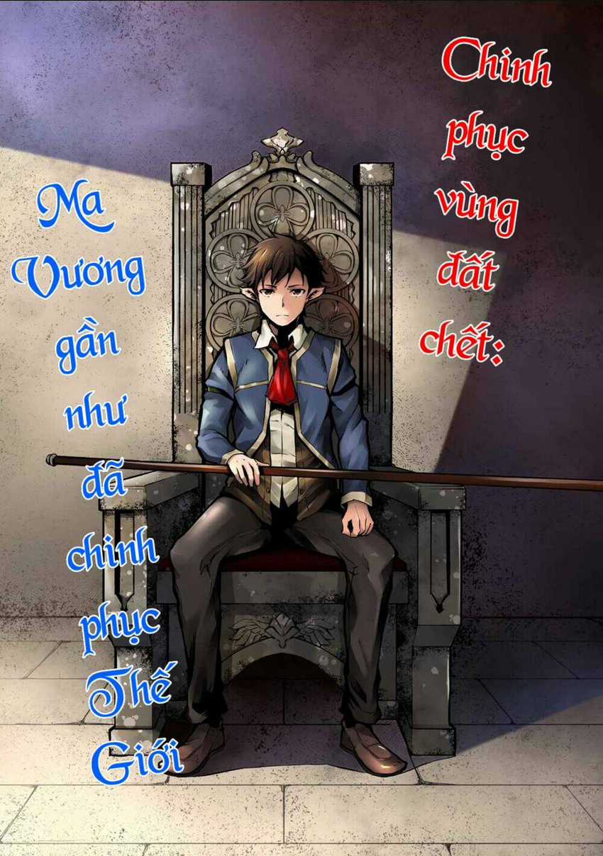 Horobi No Kuni No Seifukusha: Maou Wa Sekai O Seifuku Suru Youdesu Chapter 1.1 trang 4