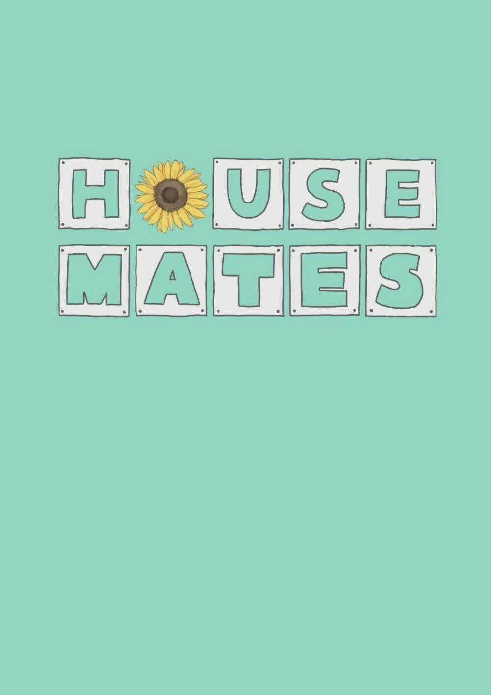 Housemate Chapter 1 trang 0