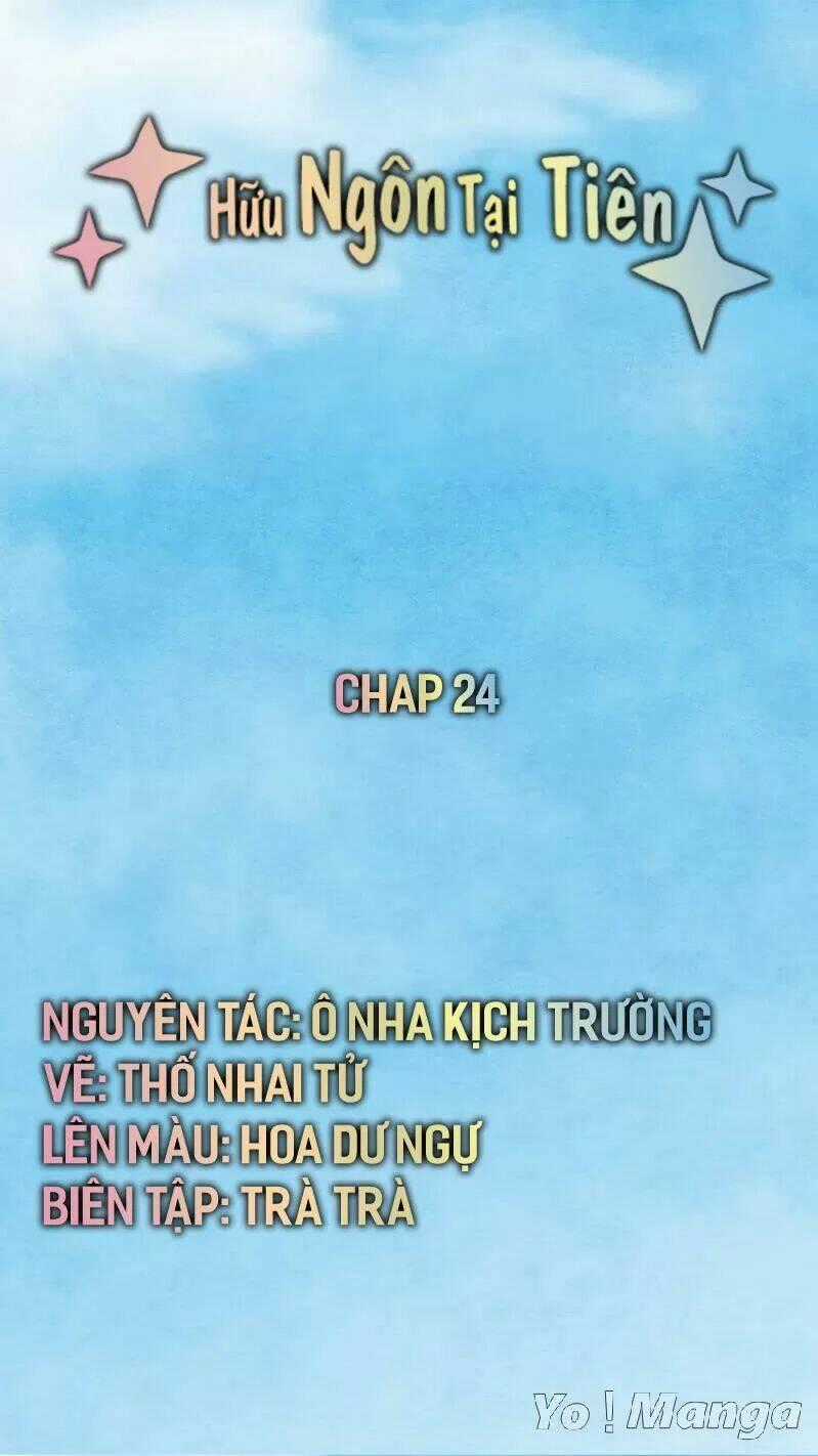 Hữu Ngôn Tại Tiên Chapter 24 trang 0
