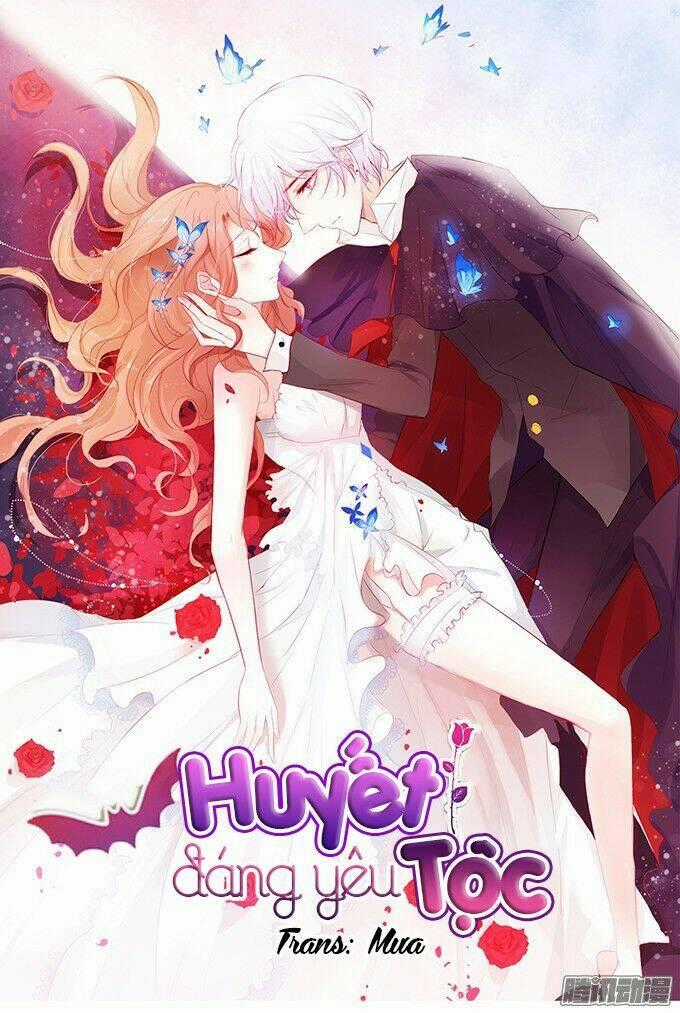 Huyết Tộc Đáng Yêu Chapter 2 trang 0