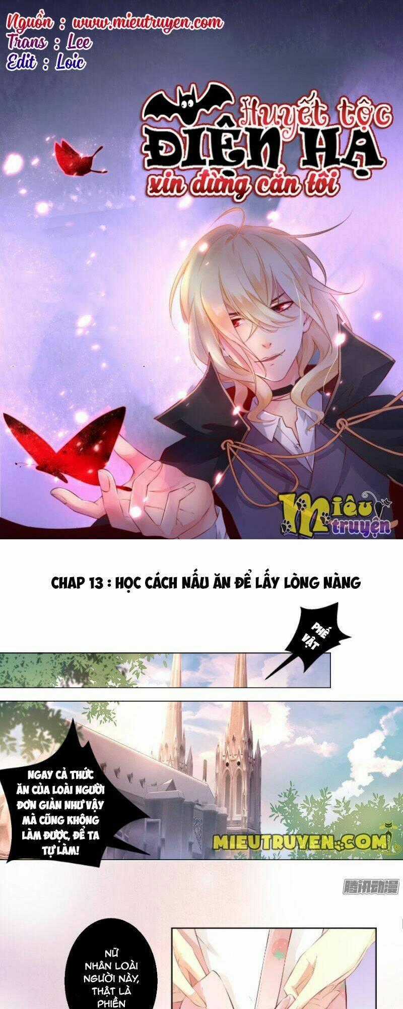 Huyết Tộc Điện Hạ Xin Đừng Cắn Tôi Chapter 13 trang 1