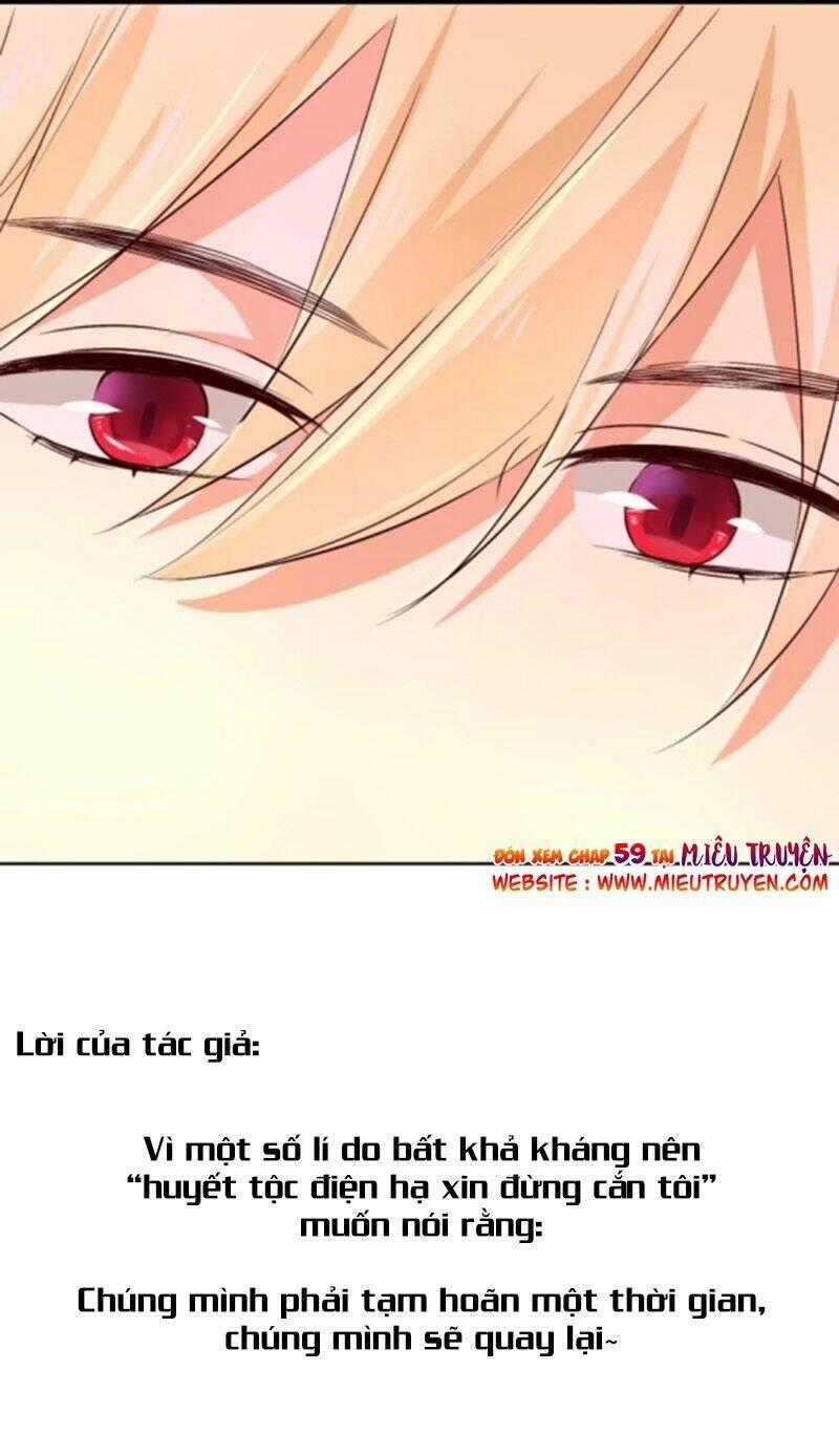 Huyết Tộc Điện Hạ Xin Đừng Cắn Tôi Chapter 58 trang 43