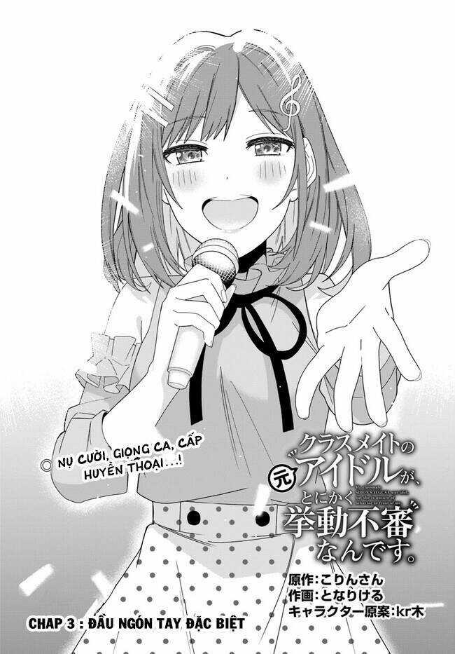 Idol Cùng Lớp Tôi Cứ Đáng Nghi Thế Nào Ấy Chapter 3 trang 2