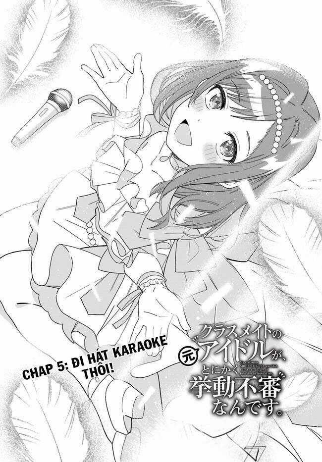 Idol Cùng Lớp Tôi Cứ Đáng Nghi Thế Nào Ấy Chapter 5 trang 2