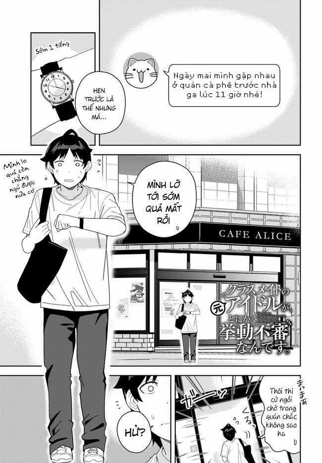 Idol Cùng Lớp Tôi Cứ Đáng Nghi Thế Nào Ấy Chapter 6 trang 2