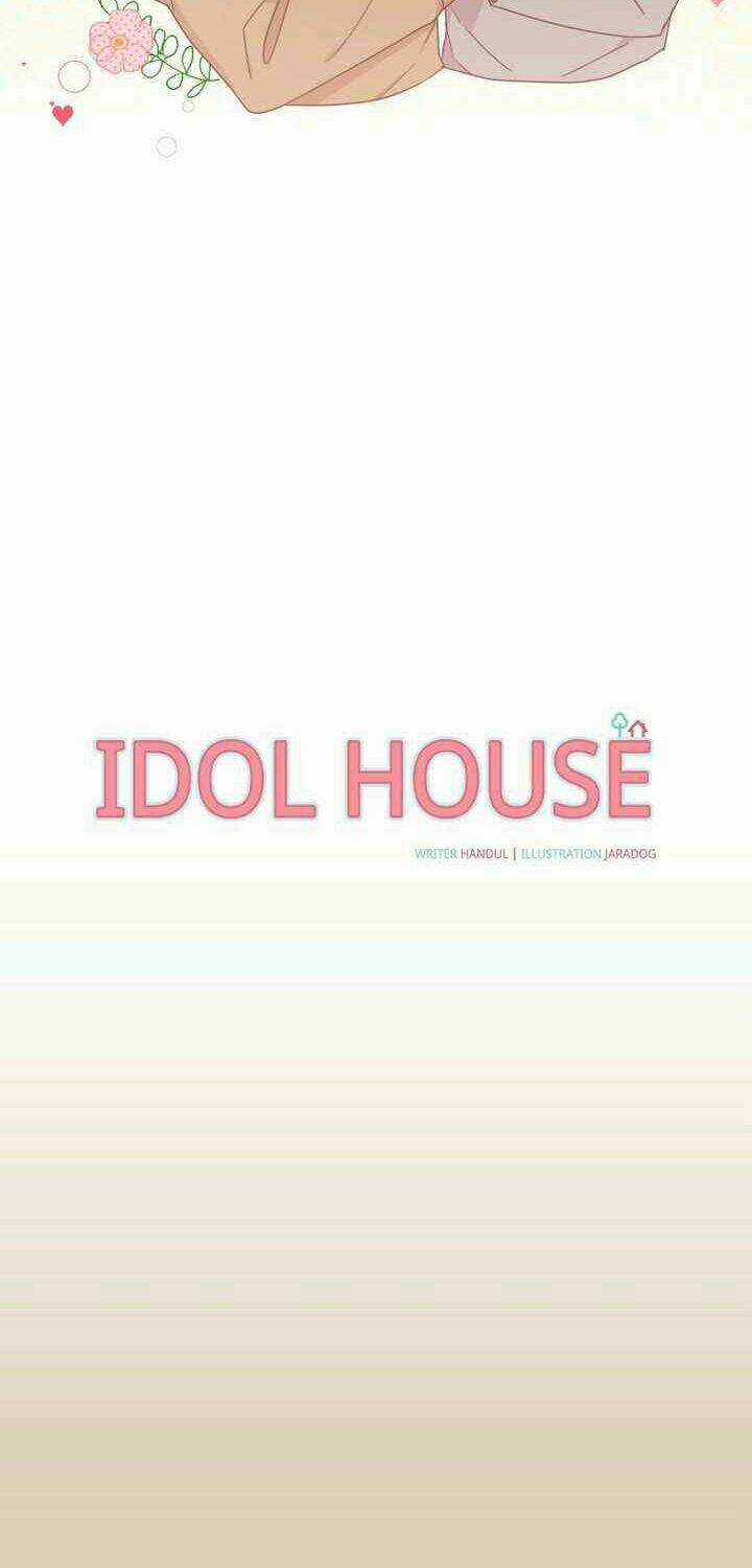 Idol Sống Trong Nhà Tôi ! Chapter 11 trang 4