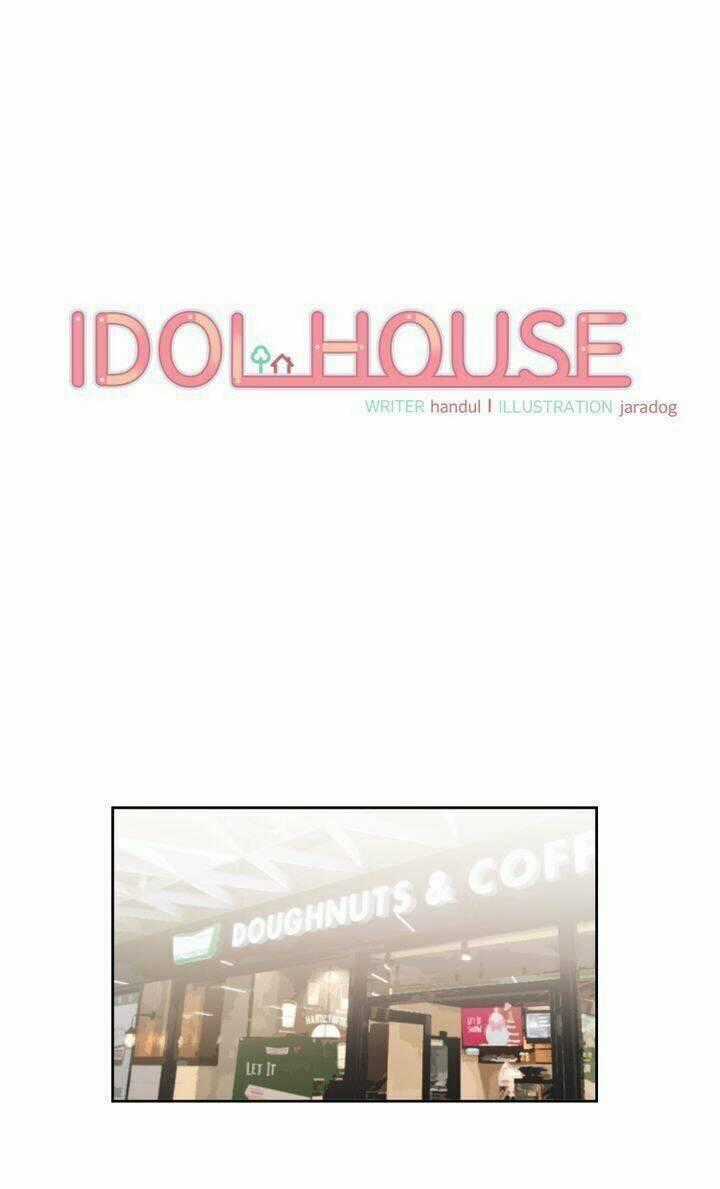 Idol Sống Trong Nhà Tôi ! Chapter 6 trang 1