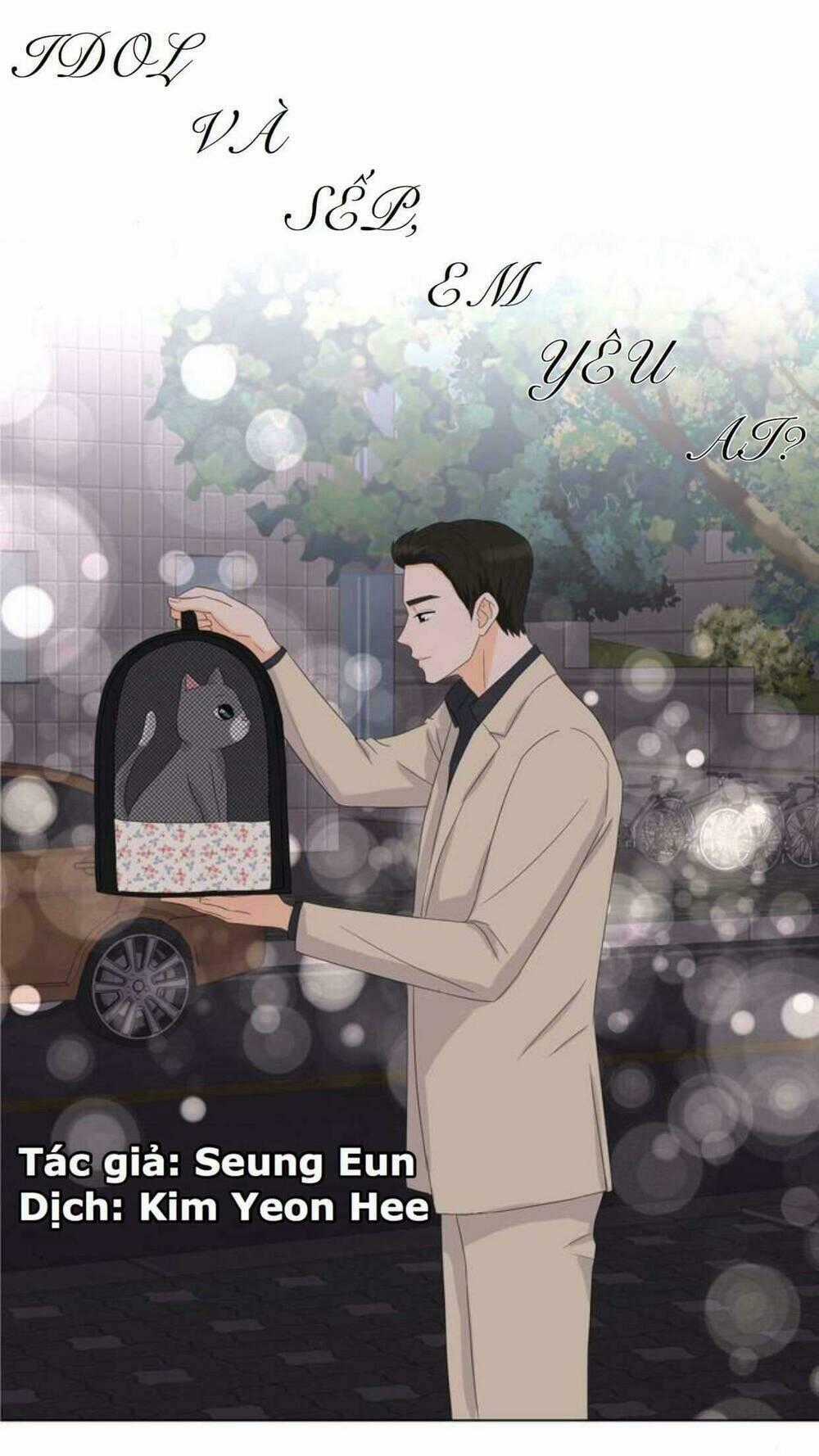 Idol Và Sếp Em Yêu Ai? Chapter 128 trang 0