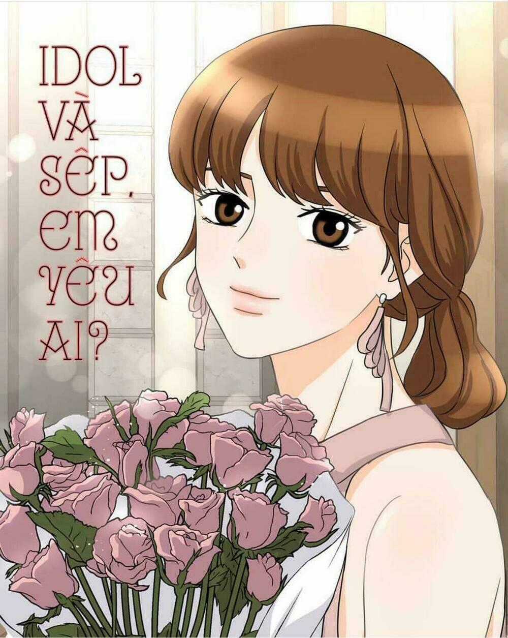 Idol Và Sếp Em Yêu Ai? Chapter 143 trang 0