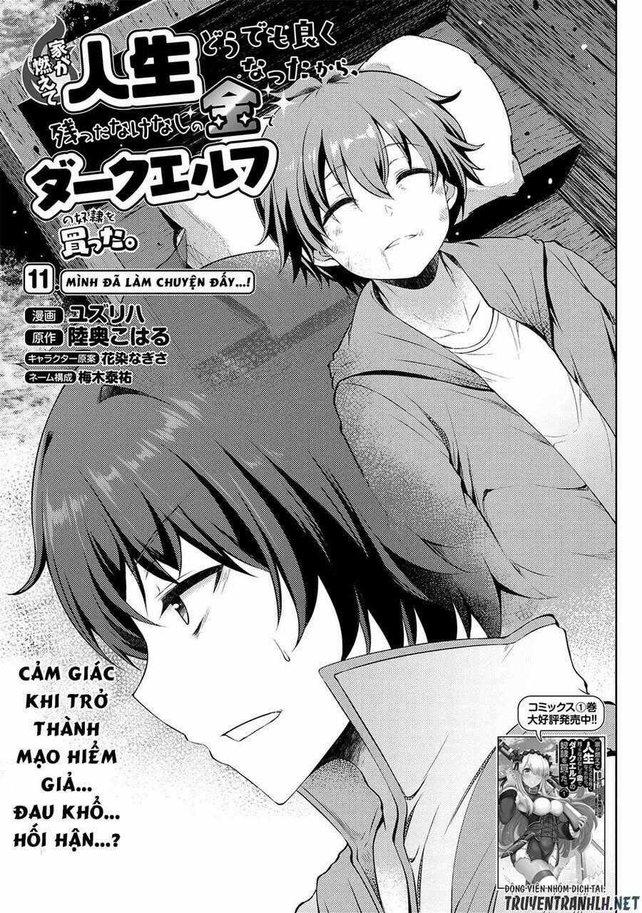 Ie Ga Moete Jinsei Dou Demo Yoku Natta Kara, Nokotta Nakenashi No Kin De Dark Elf No Dorei O Katta Chapter 11 trang 1