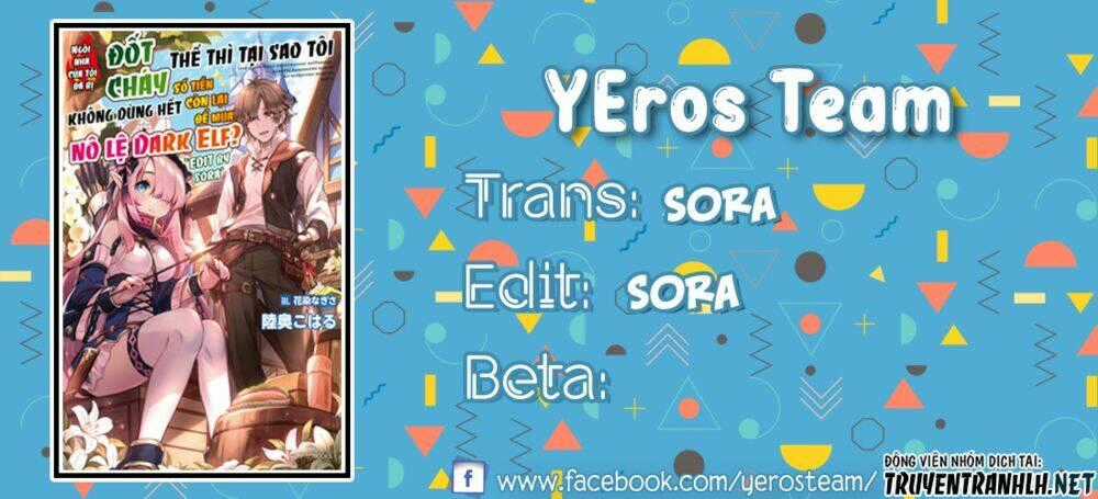 Ie Ga Moete Jinsei Dou Demo Yoku Natta Kara, Nokotta Nakenashi No Kin De Dark Elf No Dorei O Katta Chapter 2.5 trang 0
