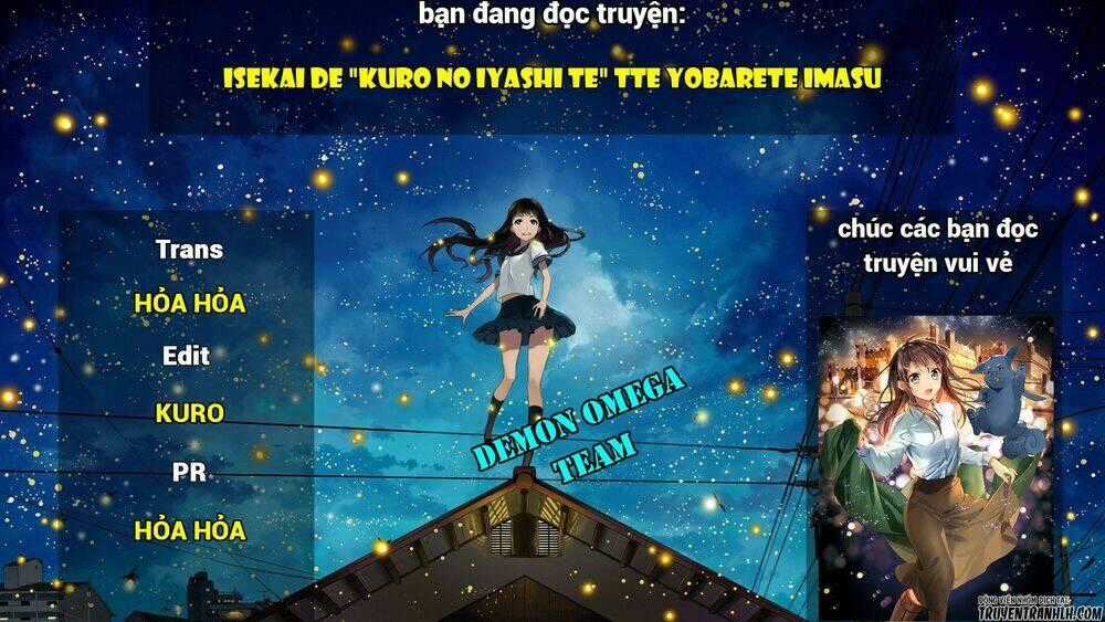 Isekai De 'Kuro No Iyashi Te' Tte Yobarete Imasu Chapter 11 trang 26