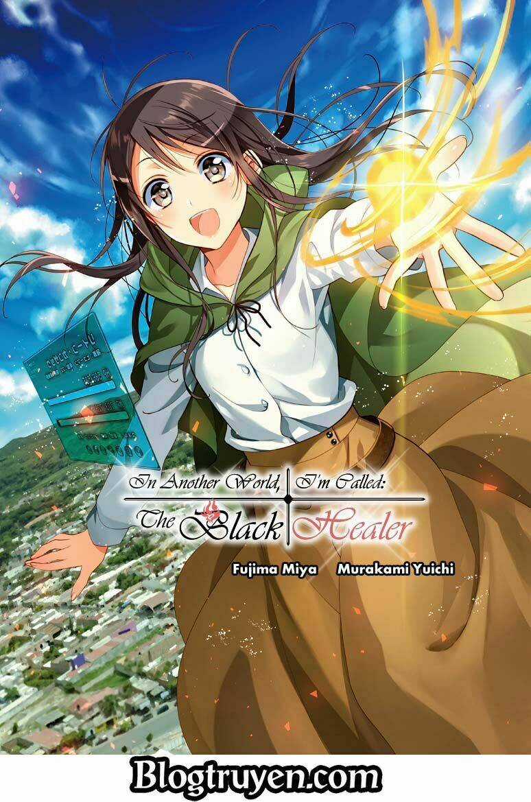 Isekai De 'Kuro No Iyashi Te' Tte Yobarete Imasu Chapter 3 trang 2