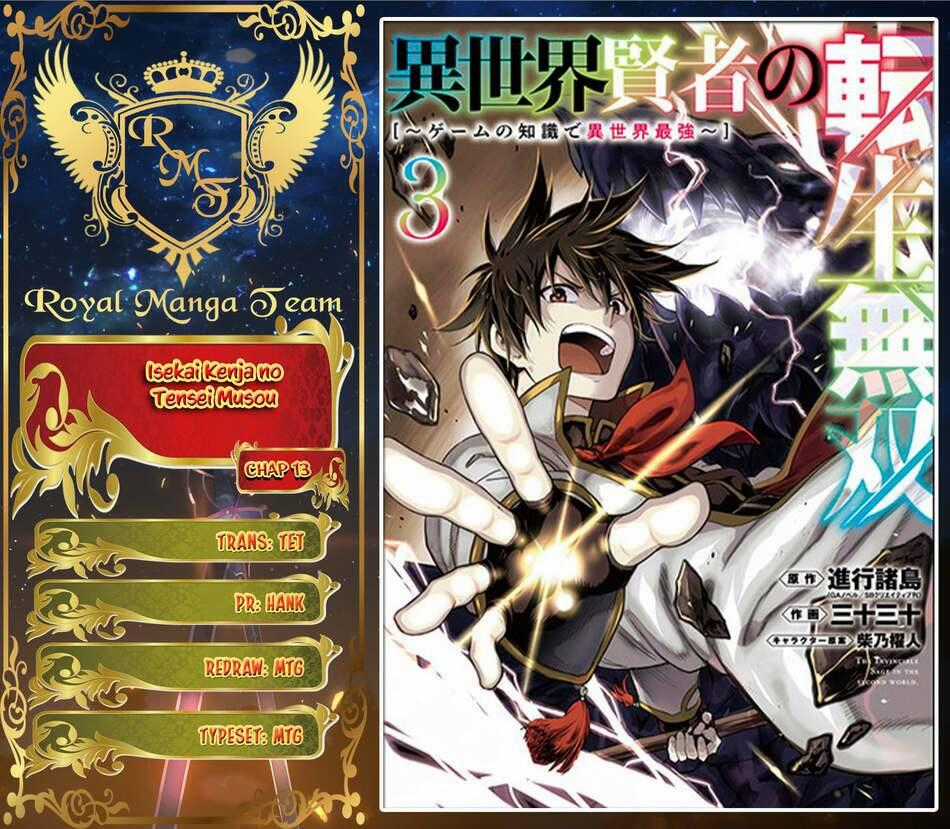 Isekai Kenja No Tensei Musou ~ Game No Chishiki De Isekai Saikyou ~ Chapter 13 trang 0
