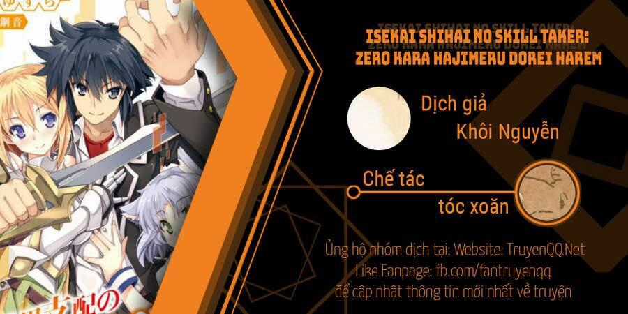 Isekai Shihai No Skill Taker: Zero Kara Hajimeru Dorei Harem Chapter 41 trang 0