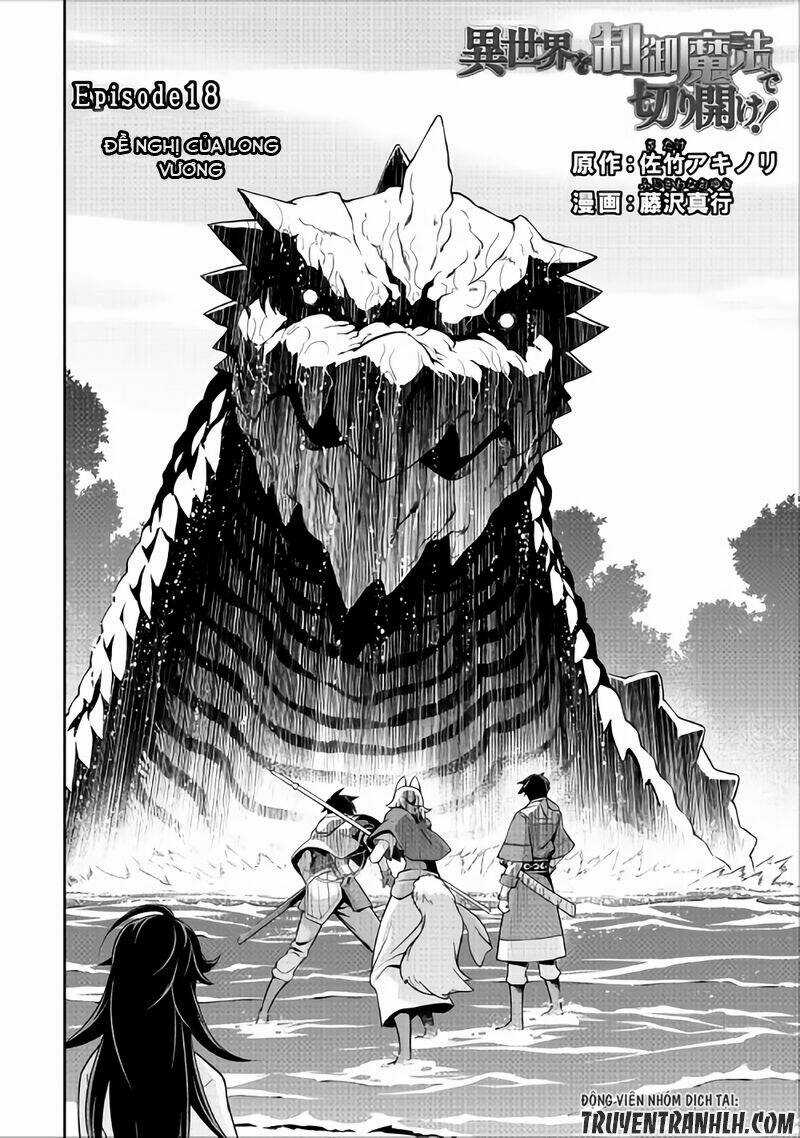 Isekai Wo Seigyo Mahou De Kirihirake Chapter 18 trang 2