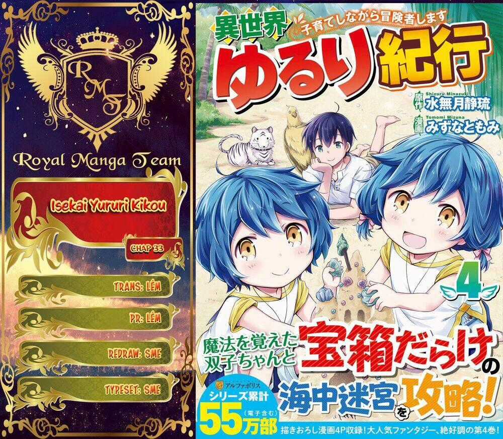 Isekai Yururi Kikou: Kosodate Shinagara Bouken-Sha Shimasu Chapter 33 trang 0