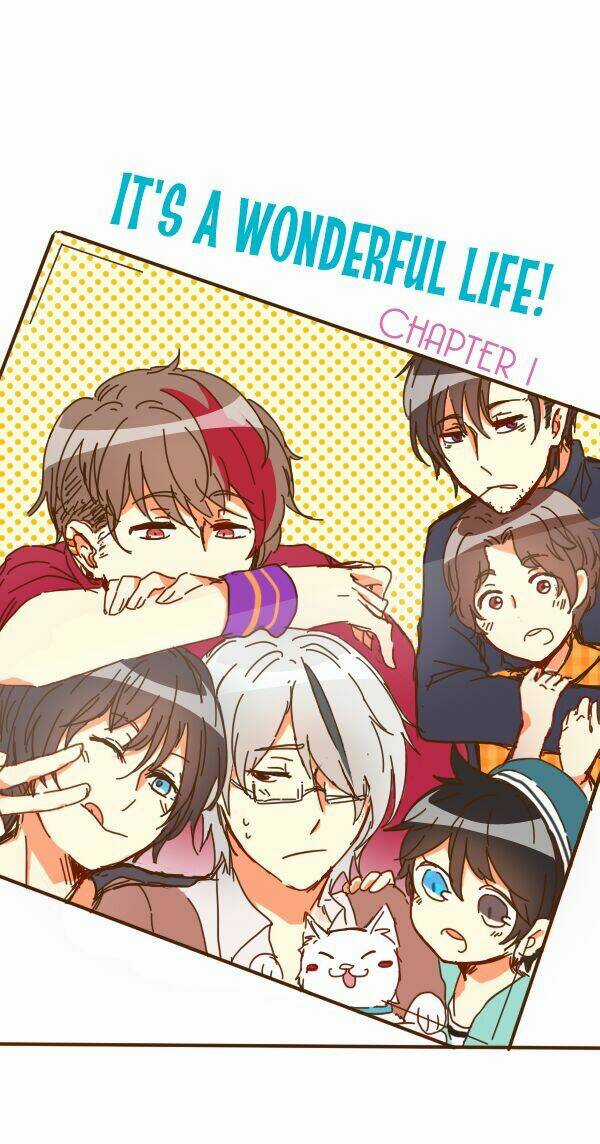 It's A Wonderful Life! Chapter 1 trang 2