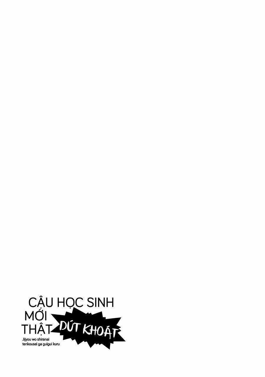 Jijyou Wo Shiranai Tenkousei Ga Guigui Kuru Chapter 2 trang 16
